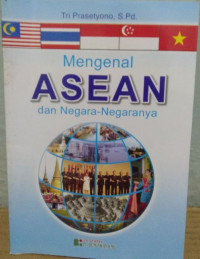 Image of Mengenal ASEAN dan Negara-Negaranya