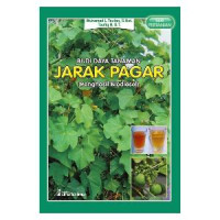 Image of Budi Daya Tanaman Jarak Pagar (Penghasil Biodiesel)