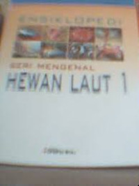 Image of Ensiklopedi Seri Mengenal Laut 1