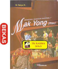 Image of Mengenal Kesenian Nasional 7 Mak Yong (Riau)