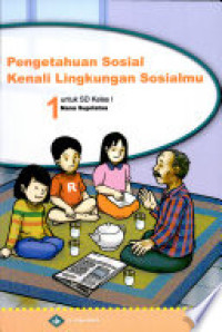 Image of Pengetahuan Sosial Kenali Lingkungan Sosialmu untuk SD Kelas VI