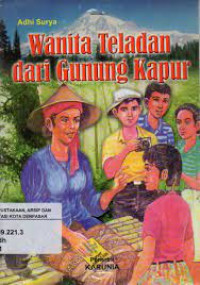 Image of Wanita Teladan dari Gunung Kapur