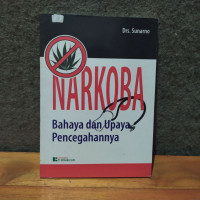 Image of Narkoba Bahaya dan Upaya Pencegahannya
